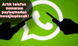 WhatsApp'ta yeni dönem: Artık numaranızı vermeden mesajlaşmak mümkün!