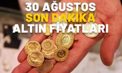 Altın fiyatları son dakika! 30 Ağustos güncel gram altın ve çeyrek altın fiyatları bugün ne kadar?