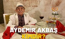 AYDEMİR AKBAŞ KAÇ YAŞINDA VE ASLEN NERELİ? Aydemir Akbaş’ın sağlık durumu nasıl?