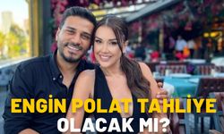 ENGİN POLAT TAHLİYE OLACAK MI? Engin Polat da Dilan Polat’la hapisten çıkacak mı?