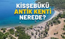 Kissebükü Antik Kenti nerede? Kissebükü hangi ile bağlı?