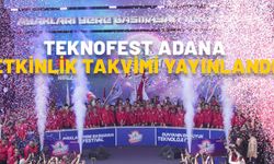 TEKNOFEST ADANA ETKİNLİK TAKVİMİ 2024. Adana TEKNOFEST nerede, ne zaman başlayacak, kaç gün sürecek?