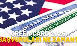 GREEN CARD 2025 BAŞVURULARI NE ZAMAN? Green Card (Yeşil Kart) başvuru şartları neler?