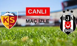 Kayserispor – Beşiktaş CANLI