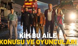 KİM BU AİLE OYUNCULARI! Kim Bu Aile filminin konusu nedir, nerede çekildi?