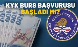 KYK BURS BAŞVURUSU BAŞLADI MI? 2024-2025 GSB/KYK burs başvuru tarihleri belli oldu mu?