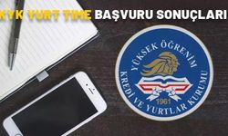 KYK YURT TIME BAŞVURU SONUÇLARI 2024: e-devlet KYK Yurt Time sonuçları sorgulama sayfası