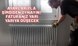 Peteğinizin ayarlarıyla şimdiden oynayın! Faturanız yarı yarıya fark edecek. İşte tesisatçıların sakladığı yöntem