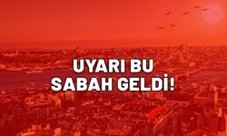 Uyarı 8.32'de geldi. Bugünden başlıyor. 13 ve 14 Eylül'de devam edecek.