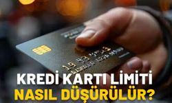 KREDİ KARTI LİMİTİ NASIL DÜŞÜRÜLÜR? Kredi kartlarından 750 TL vergi kimlerden alınacak?