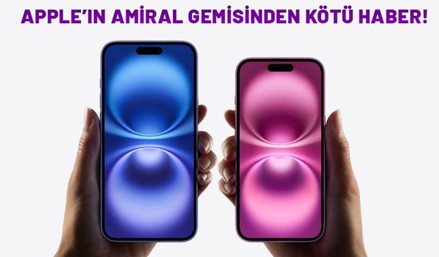 Apple'ın amiral gemisi iPhone 16'dan kara haber geldi. Satın alan herkes bin pişman.