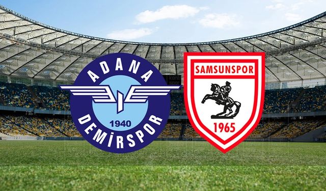 Adana Demirspor Samsunspor CANLI İZLE