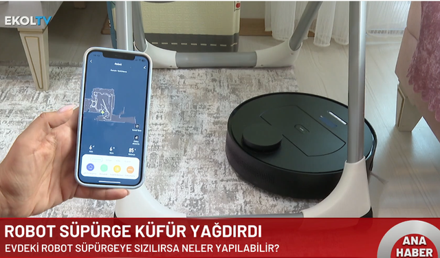 Hackerların hedefi akıllı cihazlar: Robot süpürgeler ile evler tehdit altında mı?