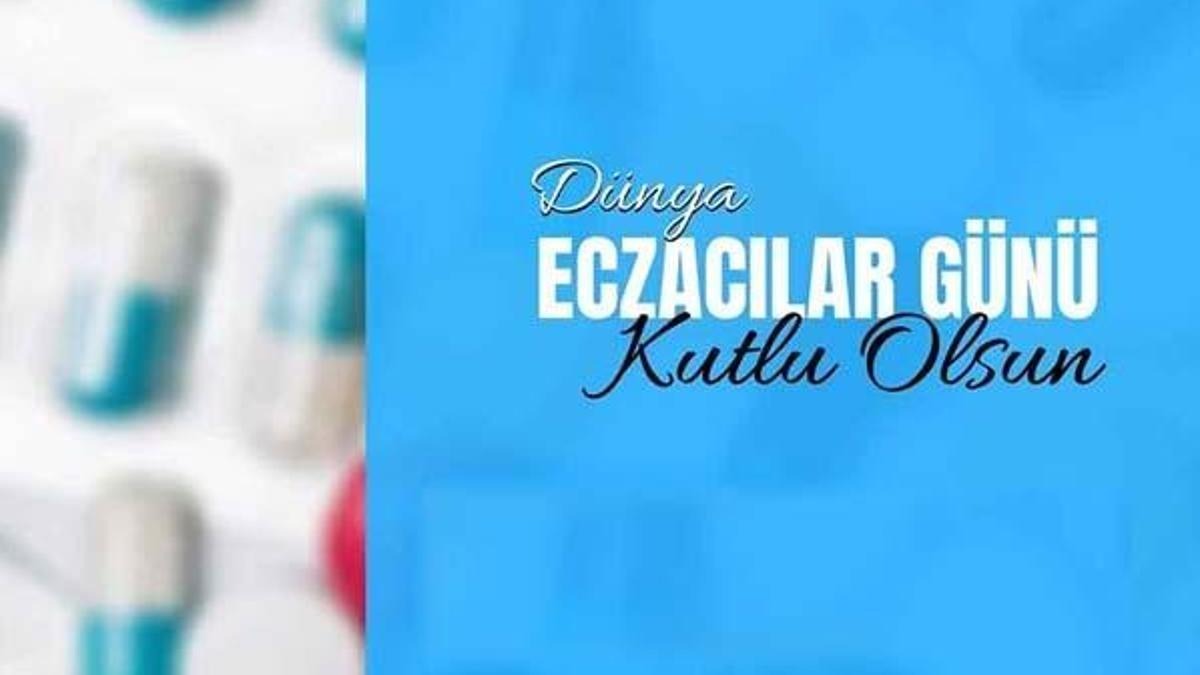 Eczacilar Gunu Sozleri E