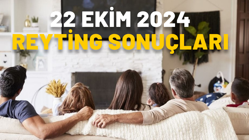 22 EKİM REYTİNG SONUÇLARI 2024! Dün en çok izlenen diziler neler? Bahar, Bir Gece Masalı, Gizli Bahçe, Mehmed